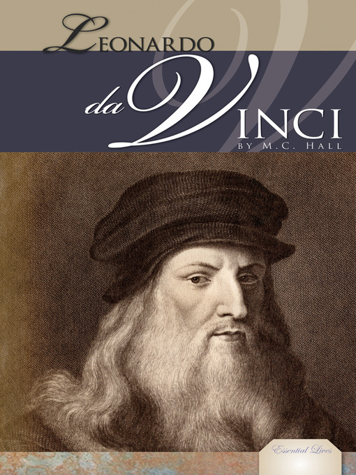 Title details for Leonardo da Vinci by M. C. Hall - Available